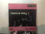 Lionel Hampton - Travelin' Band Verve 8019 Dg Trpt Label W/rufus Jones Nice. Fixed Price $28.00.