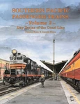 Southern Pacific Passenger Trains Volume 2: Day Of Coast Line. Fixed Price $74.95.