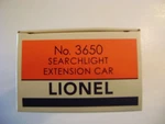 Lionel 3650 Extension Searchlight Car Licensed Reproduction Box W/insert. Fixed Price $11.49.