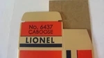 Lionel Licensed 6437 Pennsylvania Porthole Caboose Box-early Classic. Fixed Price $8.95.