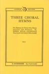 Three Choral Hymns Vocal Score Sctb Chorus Piano 1930 Vaughan Williams Curwen Ed. Fixed Price $14.50.
