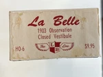 La Belle HO-6 1903 Observation Closed Vestibule Vintage Nos. Fixed Price $25.00.