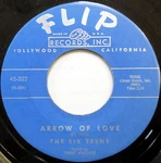 The Six Teens 45 Arrow Of Love W/ Trudy Williams Flip Label Doo Wop BB2606. Fixed Price $20.00.