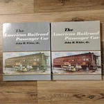 The American Railroad Passenger Car Parts & Ii Trains John H. White Jr. *read*. Fixed Price $22.94.