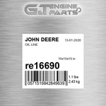 RE16690 Oil Line Fits John Deere (surplus Open Box). Fixed Price $134.51.