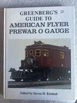 Greenberg's Guide To American Flyer Prewar Gauge- 1ST Ed.- #3. Fixed Price $30.00.
