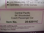 Mth 20-62011C Central Pacific 64' Woodside Passenger Coach Car Huntington. Fixed Price $200.00.