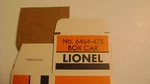 Lionel 6464-475 Boston & Maine Box Car Licensed Reproduction. Fixed Price $8.95.