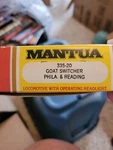 Mantua 335-20 Goat Switcher Phila & Reading. Fixed Price $140.00.