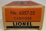 Lionel No. 6357-25 Caboose Box. Fixed Price $35.00.