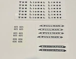 Early Lionel Lines 605-605-606 Passenger Set Black Waterslide Decal W/serif Look. Fixed Price $12.00.