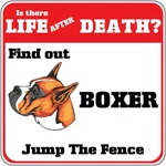 Crossing Sign Boxer Dog Is There Life After Death Jump Fence Xing Metal. Fixed Price $17.99.