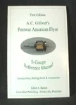 A.c .gilbert American Flyer S-gauge Reference Manual. Fixed Price $24.95.